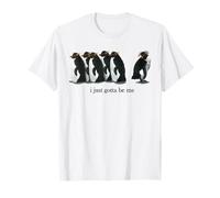 Inscription Humoristique « I Just Gotta Be Me Rockhopper Penguin » T-Shirt