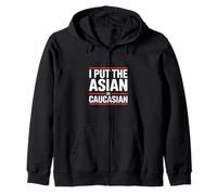 Inscription Humoristique « I Put The Asian in Caucasian » Sweat à Capuche