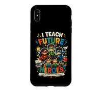 Inscription Humoristique « I Teach Super Heroes Back to School First Day » Coque pour iPhone XS Max