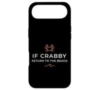 Inscription Humoristique « If Crabby Return to The Beach » Coque pour iPhone Air