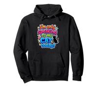 Inscription Humoristique « I'm Only Speaking to My Cat Today » Sweat à Capuche
