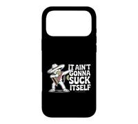 Inscription Humoristique « It Aint Gonna Suck Itself » Coque pour iPhone 17 Pro Max