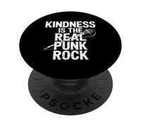 Inscription Humoristique « Kindness is The Real Punk Rock » pour Homme et Femme PopSockets PopGrip Adhésif