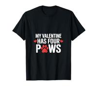 Inscription Humoristique « My Valentine Has Four Paws » T-Shirt