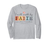 Inscription « I Will Walk by Faith Christian Bible Verse » Manche Longue