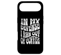 Inscription « in My Defense I Ran Out of Coffee » Coque pour iPhone Air