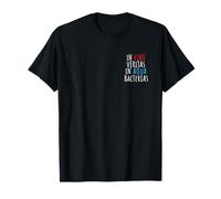 Inscription « In Vino Veritas In Aqua Bacterias » T-Shirt