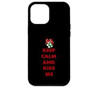 Inscription Keep Calm and Kiss Me Novelty Christmas Coque pour iPhone 12 Pro Max