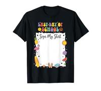 Inscription « Last Day of School » avec autographe pour Remise de diplôme T-Shirt