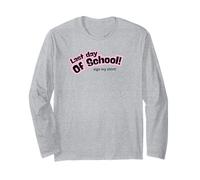 Inscription « Last Day of School Celebration Graduation Graduate » Manche Longue