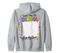 Inscription « Last Day of School » « My Shirt » - Célébration Sweat à Capuche