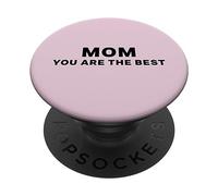 Inscription Mom You are The Best in Black Vintage Style PopSockets PopGrip Adhésif