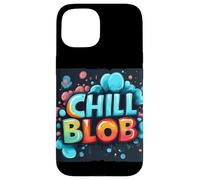Inscription Multicolore Chill Blob Coque pour iPhone 15