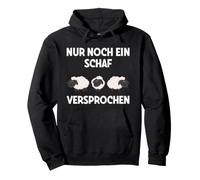 Inscription « Nur Noch EIN Schaf Versprochen » Sweat à Capuche