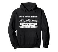 Inscription « Nur Noch Einen Traktor Agriculteur » Sweat à Capuche