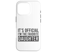 Inscription Officielle « I'm The Favorite Daughter » Coque pour iPhone 16 Pro
