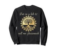 Inscription « Put on a kilt and call me Sassenach » Sweatshirt