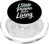 Inscription Sarcastique Amusante « I Stab People for a Living » PopSockets PopGrip pour MagSafe