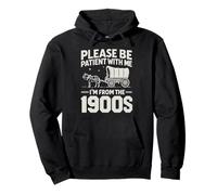 Inscription sarcastique amusante « Please Be Patient I'm From the 1900s » Sweat à Capuche