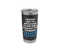 Inscription sarcastique amusante « To Anyone I Have Not Yet Offended » Gobelet isotherme en acier inoxydable double paroi