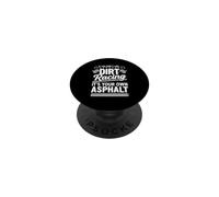 Inscription Sarcastique drôle si Vous n'aimez Pas la Course de saleté, C'est Votre PopSockets PopGrip Adhésif