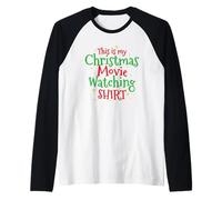 Inscription « This is My Christmas Movie Watching » Manche Raglan