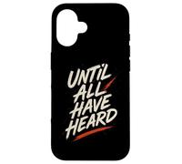 Inscription « Until All Have Heard » avec Inscription « Faith » Coque pour iPhone 16