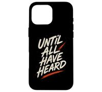 Inscription « Until All Have Heard » avec Inscription « Faith » Coque pour iPhone 16 Pro Max