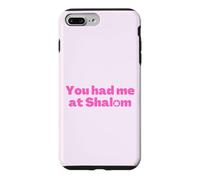 Inscription « You Had Me at Shalom » - Rose Coque pour iPhone 7 Plus/8 Plus