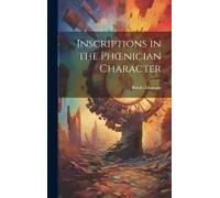 Inscriptions In The Phoenician Character
