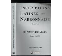 Inscriptions Latines De Narbonnaise Iii Aix En Provence