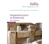 Inscriptions Latines de Narbonnaise - IX.1. Narbonne