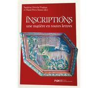 Inscriptions: une matière en toutes lettres - Laetitia Gonon - Presses De La Sorbonne Nouvelle - broché - Essai