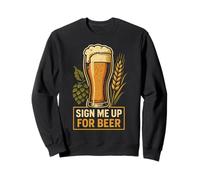 Inscrivez-Moi pour l'humour de Boire de la bière Sweatshirt