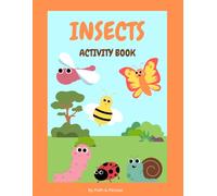 Insect Coloring Book for Kids: A Fun Bug Adventure for Creative Kids: 50+ Unique Insect Illustrations to Color | Spark Creativity & Learn About the ... World | Perfect for Boys and Girls Ages 4-8