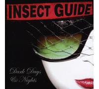 Insect Guide,the - Dark Days and Nights