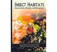 Insect Habitats, Insects and Other Terrestrial Arthropods Biology, Chemistry and Behavior