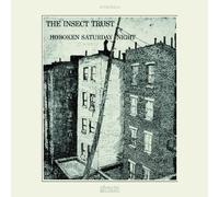 Insect Trust the - Hoboken Saturday Night [Import]