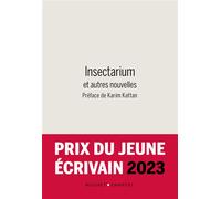 Insectarium et autres nouvelles - Collectif - Buchet-Chastel - broché - Nouvelles