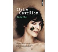 Insecte - Claire Castillon - Points - Poche - Roman