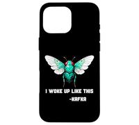 Insecte I Woke Up Like This Franz Kafka Cigada Beetle Bugs Coque pour iPhone 16 Pro Max
