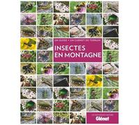 Insectes En Montagne - Un Guide + Un Carnet De Terrain