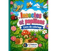 Insectes et papillons: Livre de coloriage
