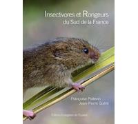 Insectivores Et Rongeurs Du Sud De La France