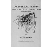 Insects And Plants: Parallel Evolution & Adaptations, Second Edition: Parallel Evolution And Adaptations