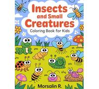 Insects and Small Creatures Coloring Book for Kids