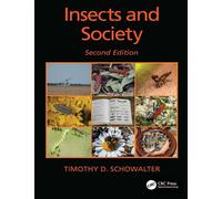 Insects and Society - Timothy D. Schowalter - CRC Press - ebook (ePub) - Livre