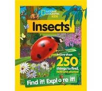 Insects Find it Explore it by National Geographic Kids Paperback Book National Geographic Kids (Auteur)