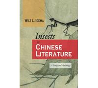 Insects in Chinese Literature: A Study and Anthology