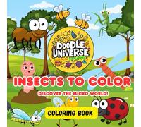 Insects to Color: Discover the Micro World